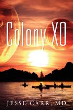 Colony XO af Jesse Carr