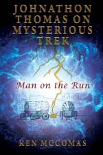 Johnathon Thomas on Mysterious Trek af Ken McComas