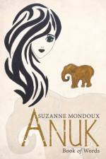 Anuk af Suzanne Mondoux