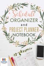 Schedule Organizer and Project Planner Notebook af Planners
