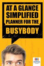 At A Glance Simplified Planner for the Busybody af Planners