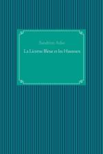 Licorne Bleue et les Hauteurs af Sandrine Adso
