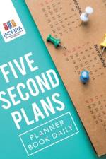 Five Second Plans - Planner Book Daily af Notebooks Inspira Journals
