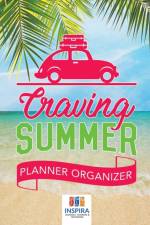 Craving Summer Planner Organizer af Notebooks Inspira Journals