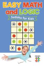 Easy Math and Logic Sudoku for Kids af Senor Sudoku