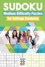 Sudoku Medium Difficulty Puzzles for College Students af Senor Sudoku