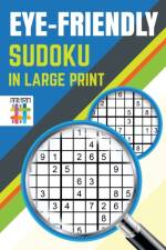 Eye-Friendly Sudoku in Large Print af Senor Sudoku