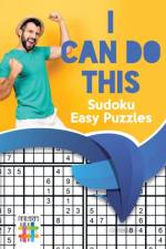 I Can Do This! - Sudoku Easy Puzzles af Senor Sudoku