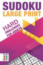 Sudoku Large Print Hard Challenges for Adults af Senor Sudoku