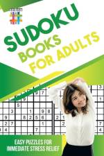 Sudoku Books for Adults Easy Puzzles for Immediate Stress Relief af Senor Sudoku