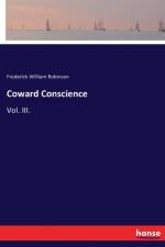 Coward Conscience af Frederick William Robinson