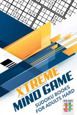 Xtreme Mind Game - Sudoku Books for Adults Hard af Senor Sudoku
