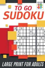 To Go Sudoku Large Print for Adults af Senor Sudoku