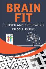 Brain Fit Sudoku and Crossword Puzzle Books af Senor Sudoku
