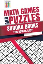 Math Games and Puzzles Sudoku Books for Adults Easy af Senor Sudoku