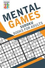 Mental Games Sudoku Books for Adults af Senor Sudoku