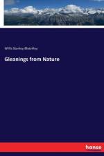 Gleanings from Nature af Willis Stanley Blatchley