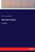 Men Born Equal