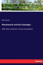 Wordsworth and the Coleridges af Ellis Yarnall