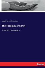 Theology of Christ af Joseph Parrish Thompson