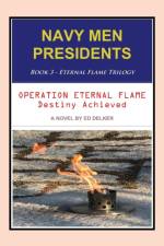 NAVY MEN PRESIDENTS af Delker Ed Delker