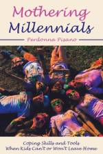 Mothering Millennials af Perdonna Pisano