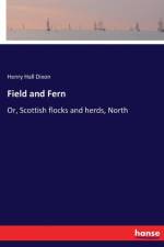 Field and Fern af Henry Hall Dixon