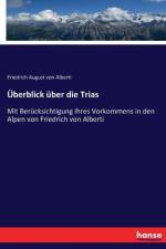 UEberblick uber die Trias af Friedrich August Von Alberti