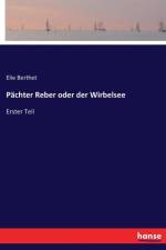 Pachter Reber oder der Wirbelsee af Élie Berthet