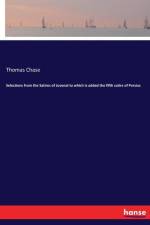 Selections from the Satires of Juvenal to which is added the fifth satire of Persius af Thomas Chase
