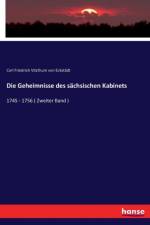 Geheimnisse des sachsischen Kabinets af Carl Friedrich Vitzthum von Eckstädt