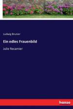 edles Frauenbild af Ludwig Brunier