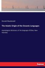 Asiatic Origin of the Oceanic Languages af Donald MacDonald