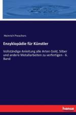 Enzyklopadie fur Kunstler af Heinrich Preschers