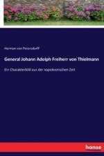 General Johann Adolph Freiherr von Thielmann af Herman von Petersdorff