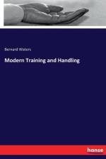 Modern Training and Handling af Bernard Waters