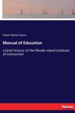 Manual of Education af Edwin Martin Stone