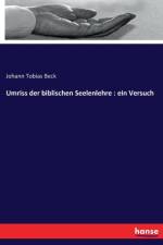 Umriss der biblischen Seelenlehre af Johann Tobias Beck
