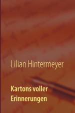Kartons voller Erinnerungen af Lilian Hintermeyer