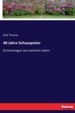 40 Jahre Schauspieler