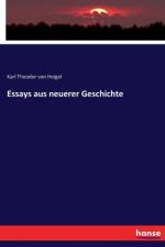 Essays aus neuerer Geschichte af Karl Theodor Von Heigel