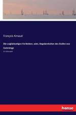 ungluckseligen Verliebten, oder, Begebenheiten des Grafen von Comminge af Francois Arnaud
