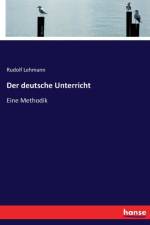 deutsche Unterricht af Rudolf Lehmann
