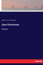 Zwei Furstinnen af Malvine Von Humbracht