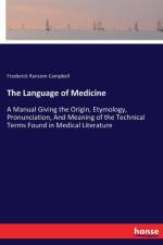 Language of Medicine af Frederick Ransom Campbell
