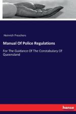 Manual Of Police Regulations af Heinrich Preschers