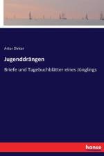 Jugenddrangen af Artur Dinter