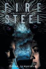 Fire and Steel