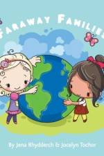 Faraway Families af Jena Rhydderch