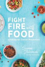 Fight Fire with Food